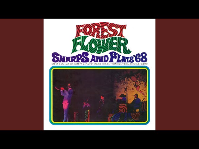 Nobuo Hara and His Sharps & Flats - FOREST FLOWER