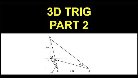 HSC Year 12 Advanced (2U) - Trigonometry 3D Trig - Part 2 - Past Paper Questions