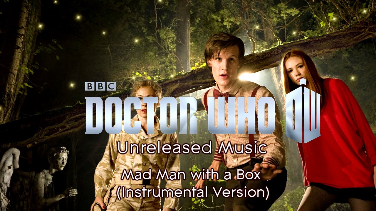 Doctor Who Unreleased Music - Mad Man with a Box (Instrumental Version ...