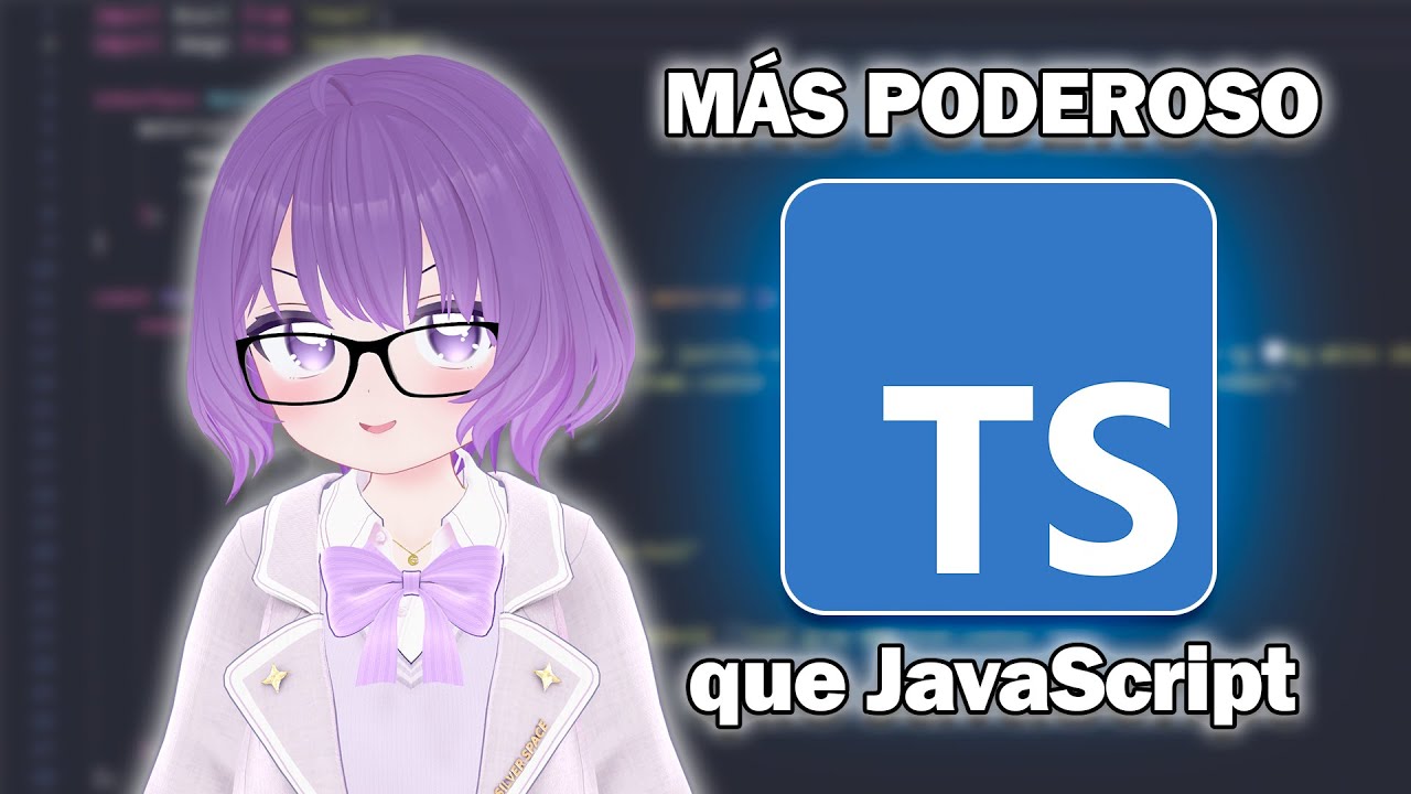 Por esta razón deberías usar TypeScript en vez de JavaScript | VTUBER ...