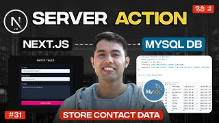Next.js Server Actions🔥Insert Contact Form Data into MySQL | Fullstack Tutorial