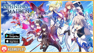 Shining Maiden (English) Gameplay Android iOS