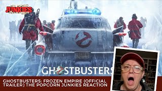 GHOSTBUSTERS: FROZEN EMPIRE (Official Trailer) The Popcorn Junkies Reaction