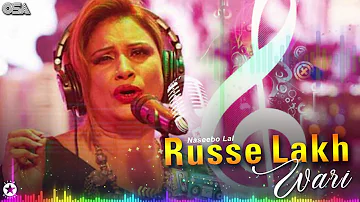 Russe Lakh Wari | Naseebo Lal Her Best | Superhit Song | official HD video | OSA Worldwide