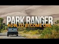 33: How to Become a Park Ranger