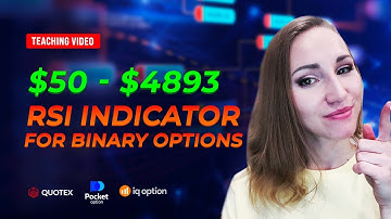 TUTORIAL! RSI INDICATOR BINARY OPTIONS TRADING STRATEGY | QUOTEX $50 - $4893