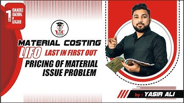 LIFO Method (Last In First Out) Store Ledger Account- Problem - BCOM / BBA / CA Foundation