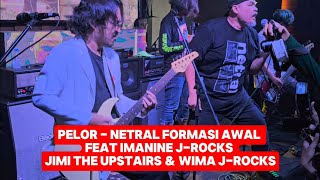 Pelor - Netral Feat Iman J-Rocks & Wima J-Rocks