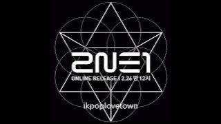 2NE1 - COME BACK HOME AUDIO