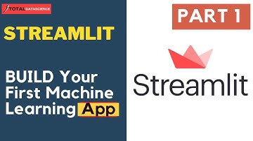 PART 1-Streamlit | Build Your First Machine Learning Web App