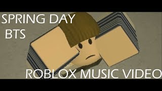 Spring Day 봄날 Bts 방탄소년단 Roblox Music Video Loverolos Youtube - bts spring day roblox id