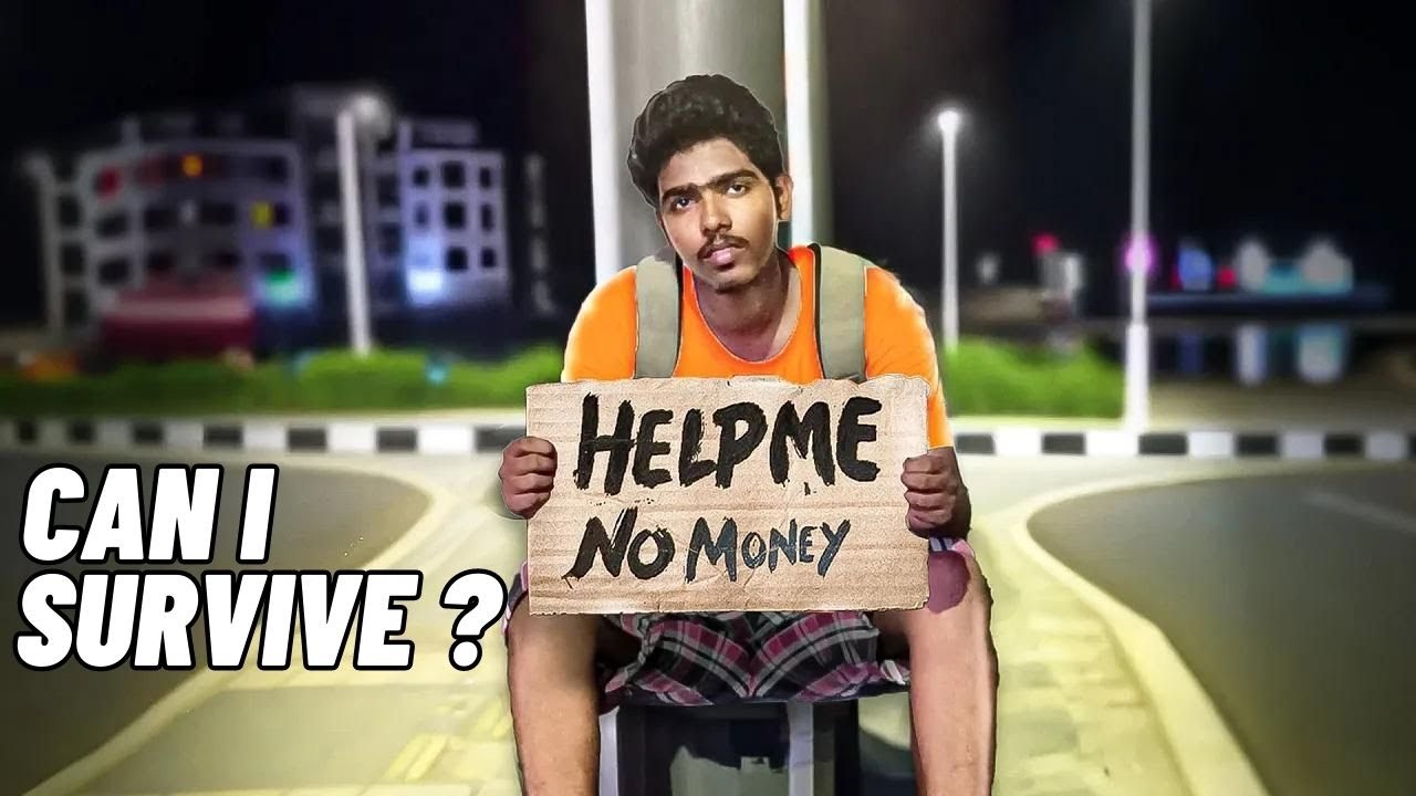 No Home! No Money! For 24hrs!