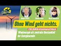 Ohne Wind geht nichts – Windenergie als zentraler Bestandteil der Energiewende