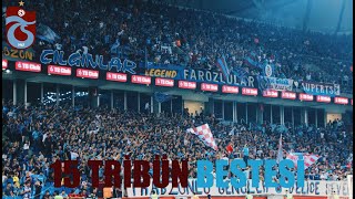 TRABZONSPOR TRİBÜN BESTELERİ | TEZAHURATLAR & MARŞLAR & BESTELER