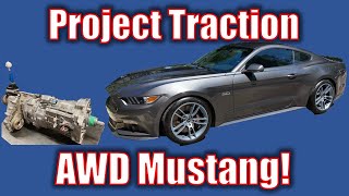 AWD Mustang GT DIY Conversion  Episode 1