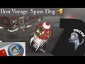 Bon Voyage Space Dog via Bongo Kat (theMekanik)