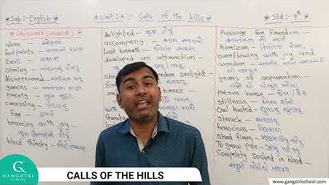 STD-9 || English || Unit - 4 || Calls of The Hills Part - 1