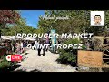 Producer market festival live in sainttropez take 2