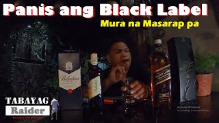 ballantines finest pinataob ang maalamat na black label alak review Ep:083 #tabayag