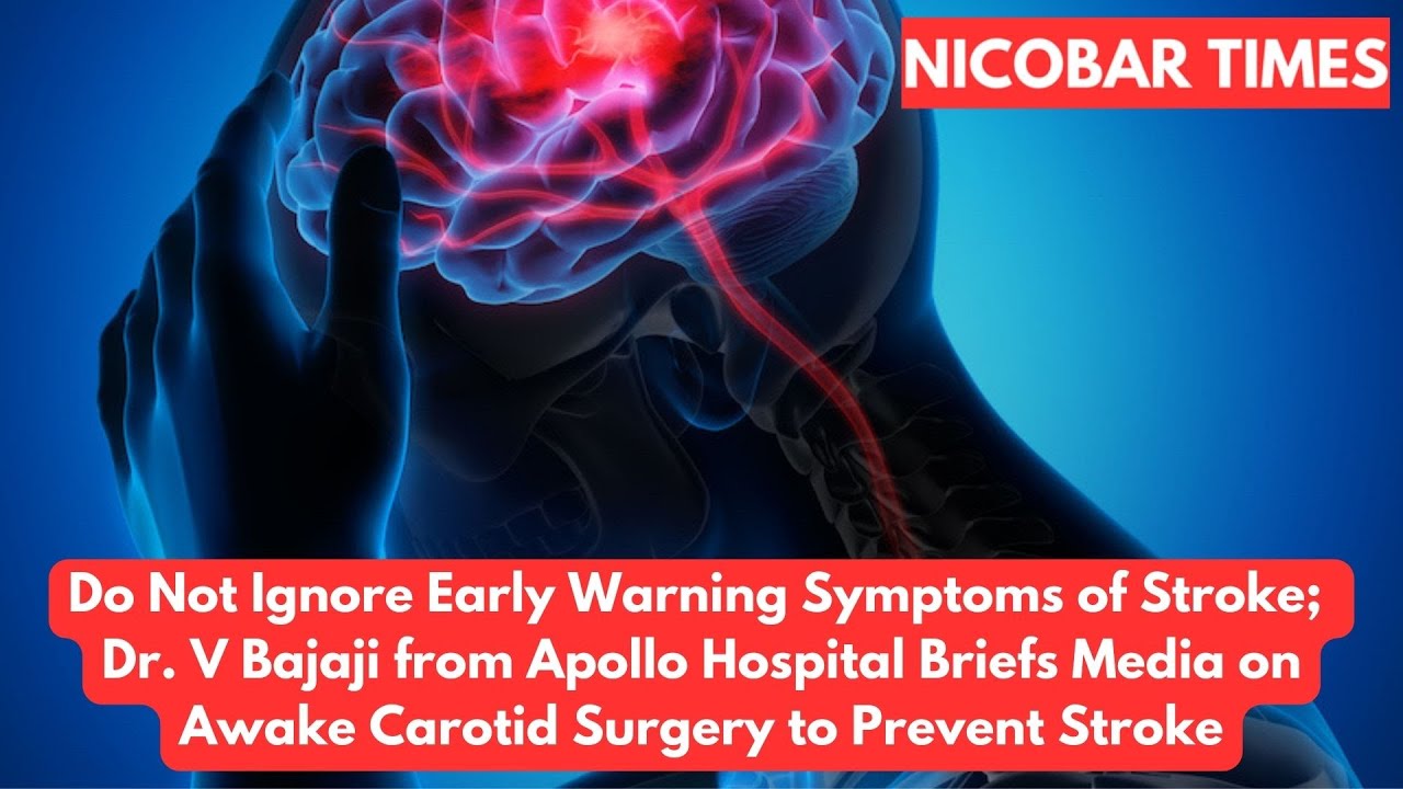 Do Not Ignore Early Warning Symptoms Of Stroke Dr V Bajaji Briefs Do Not Ignore Early Warning Symptoms Of Stroke Dr V Bajaji Briefs