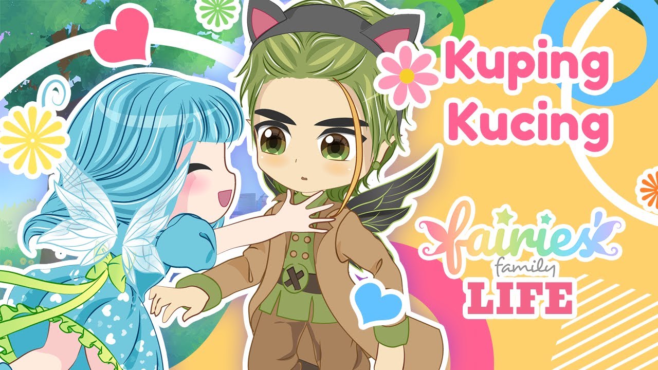 Kuping Kucing  Fairies Family LIFE Kartun Animasi  