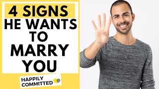 4 Signs He Wants To Marry You