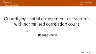 AAPG PSGD Webinar/Q&A: Rodrigo Correa presents Quantifying Spatial Arrangement of Fractures