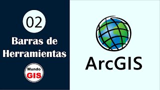 #2 ArcGIS  Interfaz de ArcMap (Barra de herramientas)