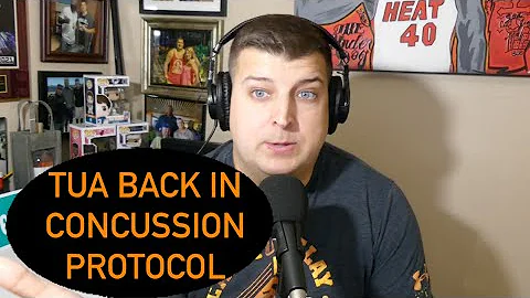 Tua Tagovailoa Is Back In Concussion Protocol Befo...
