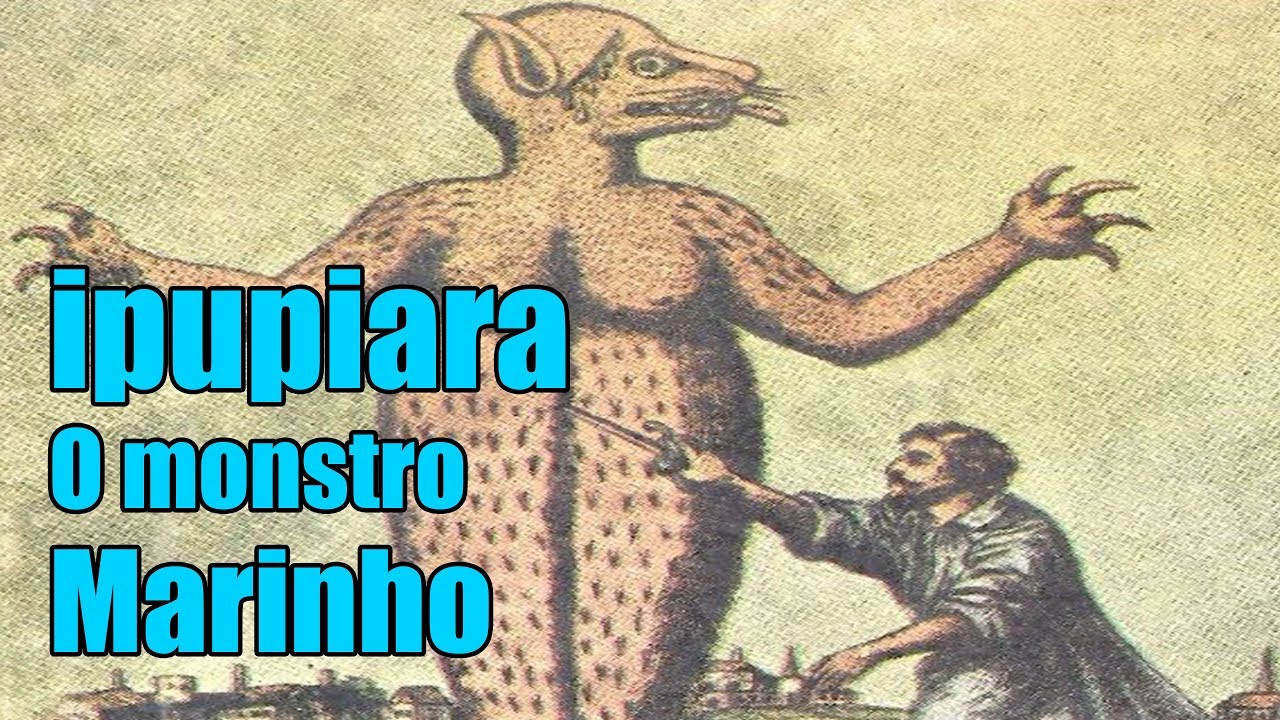 Ipupiara o Mostro Marinho Devorador de gente #LendasBrasileiras - YouTube