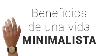 Beneficios del minimalismo