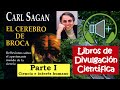 El Cerebro de Broca (Parte 1 de 5) [Audiolibro - Libros de Divulgación Científica]