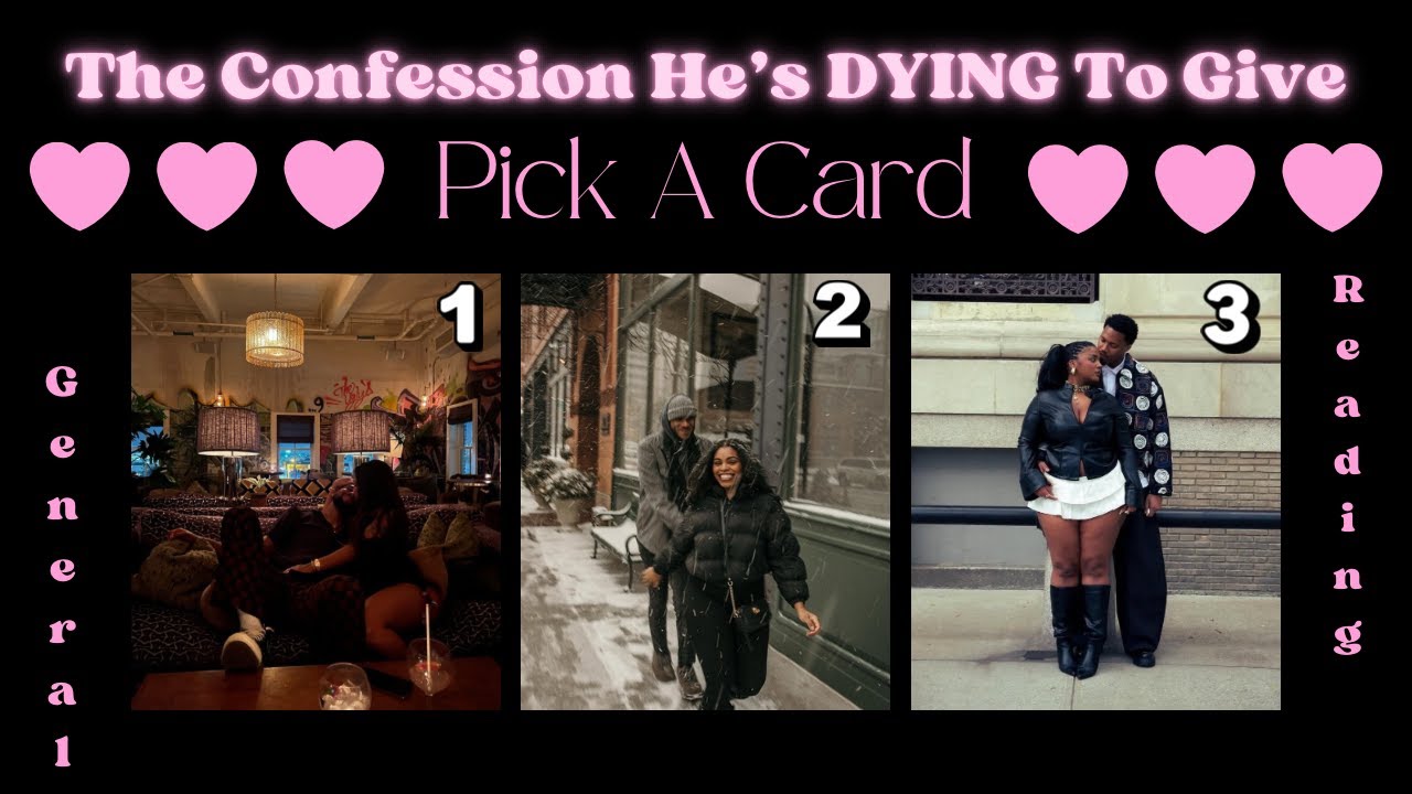 👀 What He's 😖 DYING To 🤐 Say & CONFESS To You 💕 LOVE READING 💕 PICK A CARD 🌟 Just Believe January 🌟
