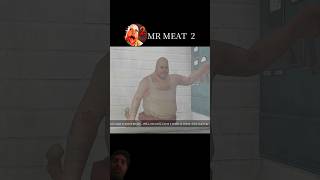 Mr Meat 2 Death Ending Scene 😞🔥 Sad Moment #shorts​ #horrorgaming​ #sadmoment​ #viral​ #sadpictures