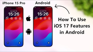 How To Use iOS 17 Features in Android | Convert Your Android To iOS 🔥
