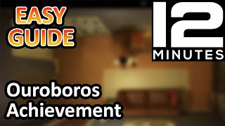 The Egg / Ouroboros Achievement Guide - Twelve Minutes
