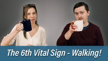 Coffee Break - Walking Speed: The 6th Vital Sign