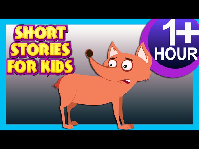 SHORT STORIES FOR KIDS (ONE HOUR +) | THE FOX WITHOUT TAIL u0026 MORE | 20+ MORAL STORIES FOR KIDS class=