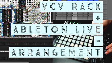 Making Arrangement in VCV Rack with Ableton Live! TUTORIAL