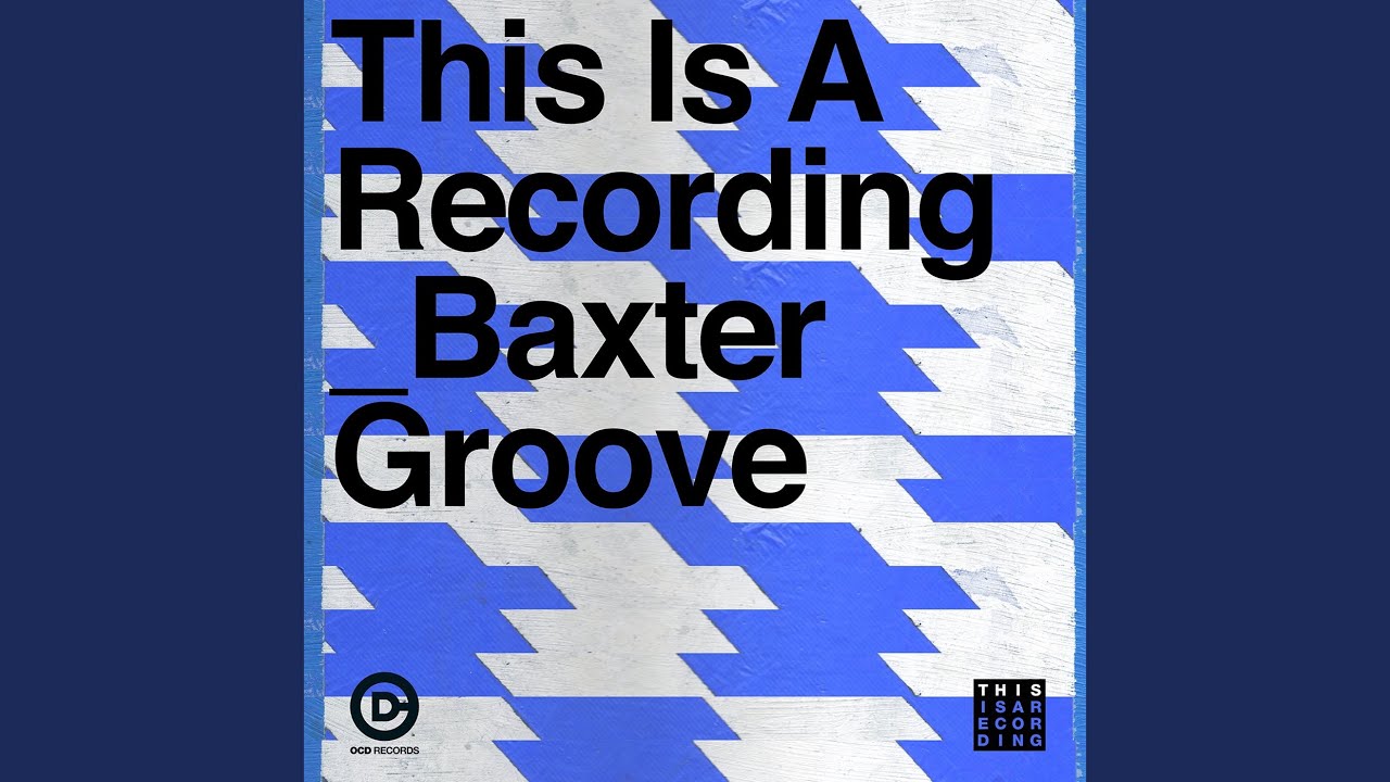 Ver Baxter Groove en YouTube