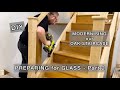 PREPARING for GLASS - Part 2 - MODERNISING our OAK STAIRCASE