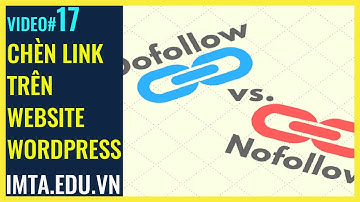 $17 Chèn Link trong Website WordPress Chọn Nofollow hay không