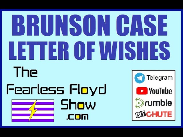 LETTER OF WISHES to the U.S. Sup. Ct. BRUNSON Case