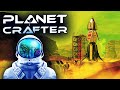 ВЫЖИВАНИЕ НА МАРСЕ. ПОСТРОЙКА БАЗЫ - НОВЫЙ СЕЗОН В THE PLANET CRAFTER (СТРИМ) #6