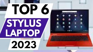 6 Best Laptop with Stylus in 2023