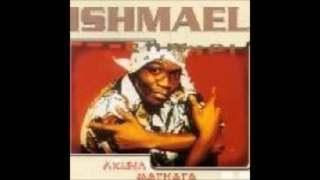 Ishmael - Tse Monate