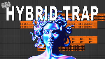How to make HYBRID TRAP in 2024