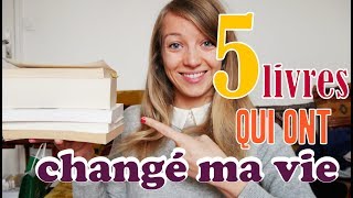 5 livres qui ont changé ma vie - QU'EST-CE QU'ON LIT ?