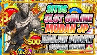 SITUS JUDI SLOT ONLINE TERPERCAYA MUDAH JACKPOT 2026 DAN SITUS SLOT ONLINE TERPERCAYA PALING GACOR