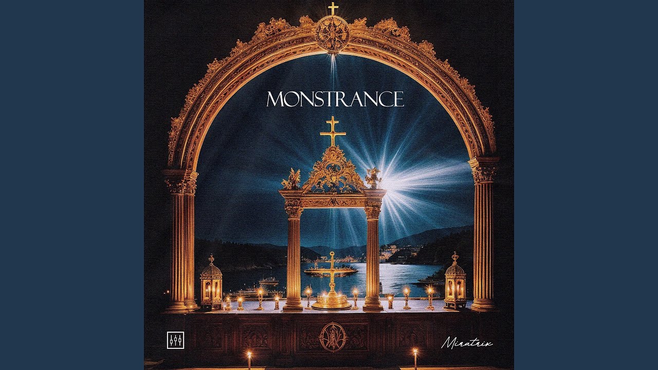 Watch Monstrance on YouTube